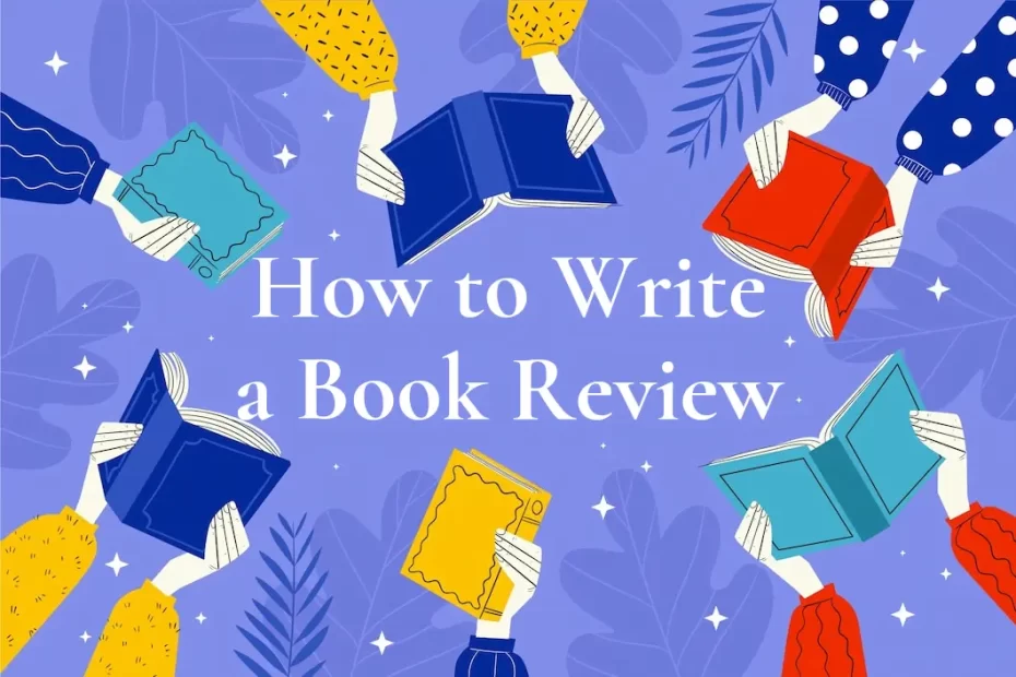 How to write book review examples, structure, tips
