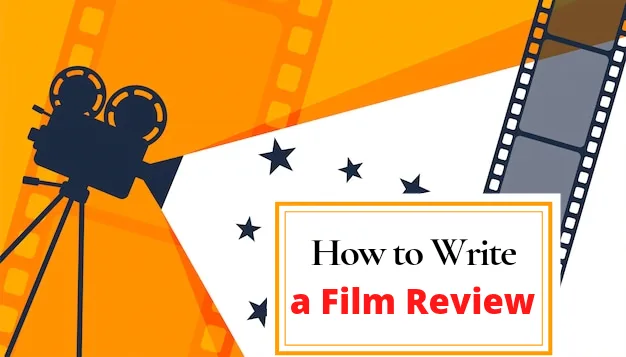 How to write a film review